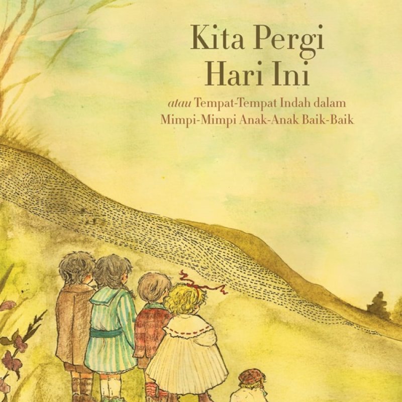 Resensi Buku Kita Pergi Hari Ini
