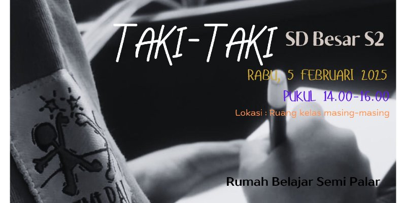 Taki-Taki SD Besar S2 TP20