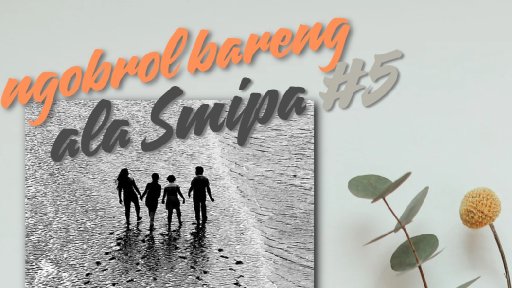 NGOBRAS #5 | Ekspektasi Orangtua: Antara Harapan, Kontrol, dan Kepercayaan