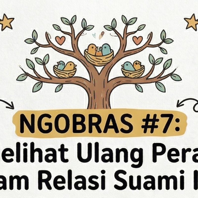 Melihat Ulang Peran dalam Relasi Suami Istri