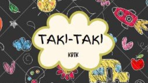 Taki - Taki KBTK S1 | TP 19